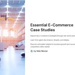 1 Essential E Commerce Case Studies